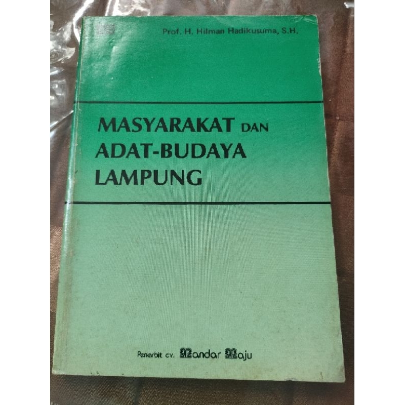 Buku Sejarah Lampung - Sejarah Lokal Sumatera - Masyarakat dan Adat Budaya Lampung