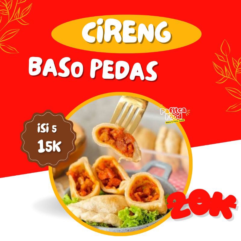 

CIRENG ISI BASO PEDAS - CIRENG BASO PEDAS - CIRENG BASO PEDAS ISI 5PCS - CIRENG BASO PEDAS 10PCS