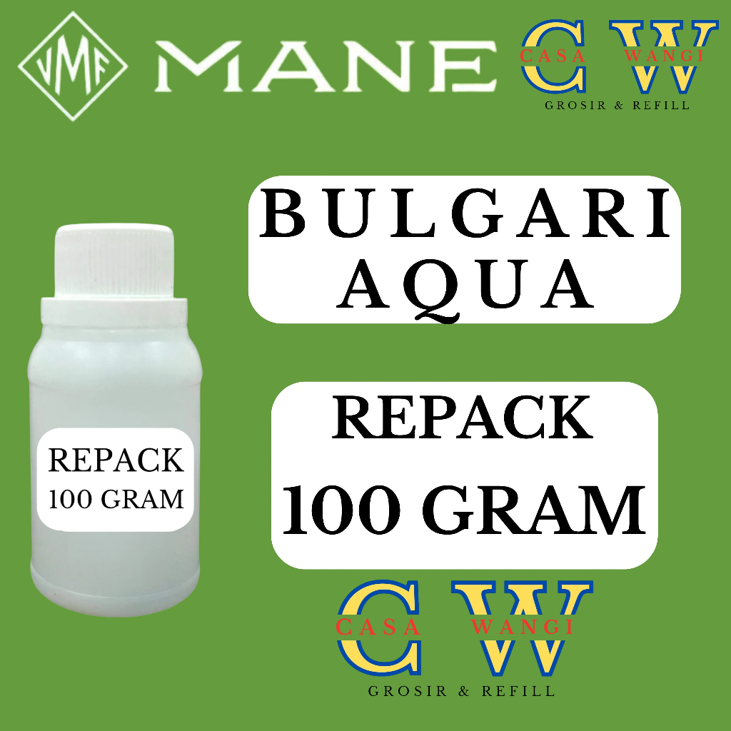 (100 GR) BULGARI AQUA BY MANE KEMASAN REPACK 100 GR.BIBIT PARFUM AROMA BULGARI AQUA 100 GRAM DARI MA