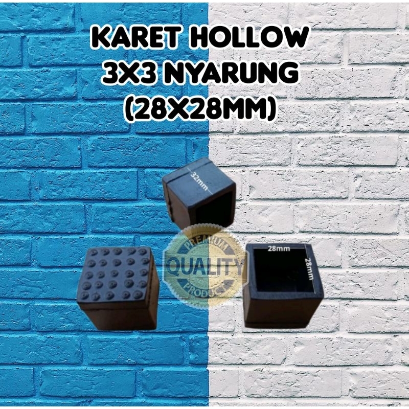 Karet Hollow 3x3Nyarung [28x28mm] Karet Kaki Besi Hollow 3x3