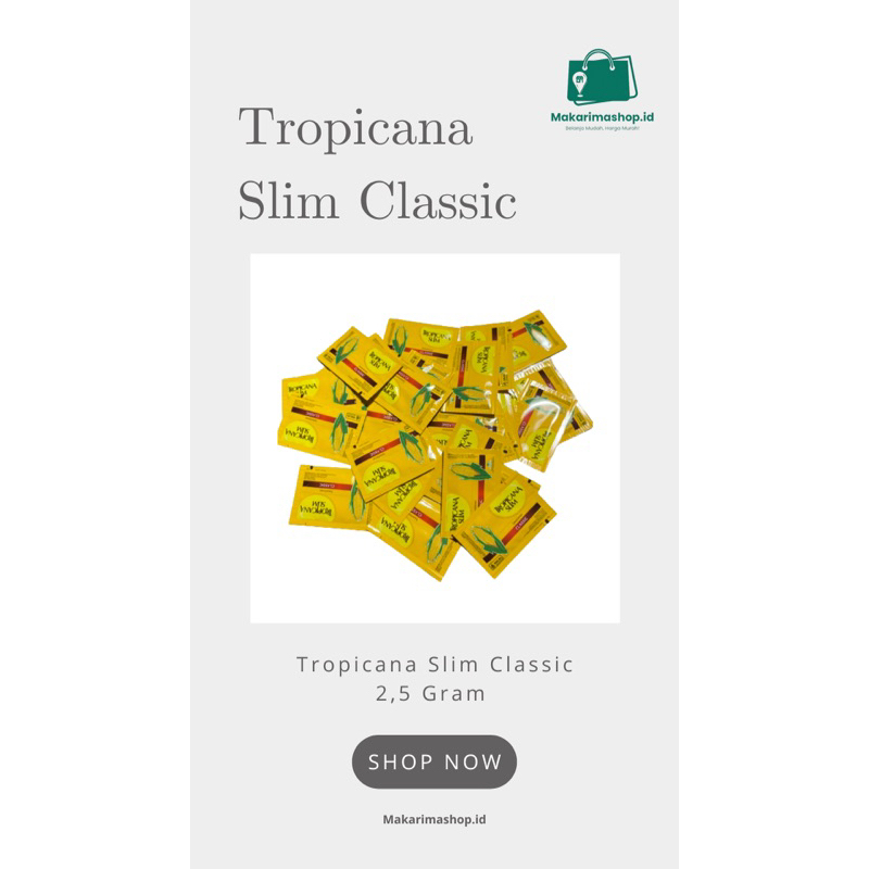 

Tropicana Slim Sachet