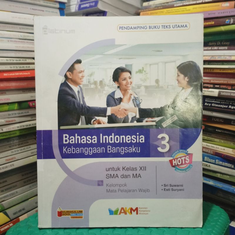 Buku Pendamping Bahasa Indonesia Kebanggan Bangsaku Kelas 12 XII 3 III SMA MA Kelompok Pelajaran Waj