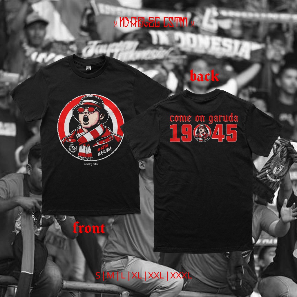 kaos ultras garuda 1945 kaos fans indonesia come on garuda