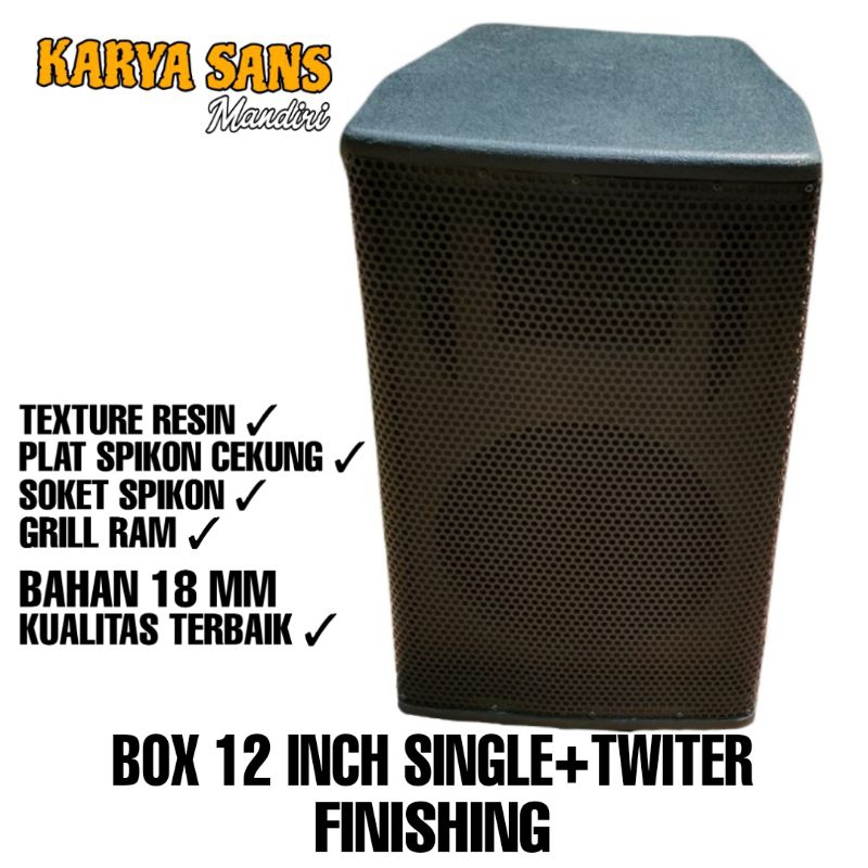 Box speaker 12 inch single plus twiter finishing