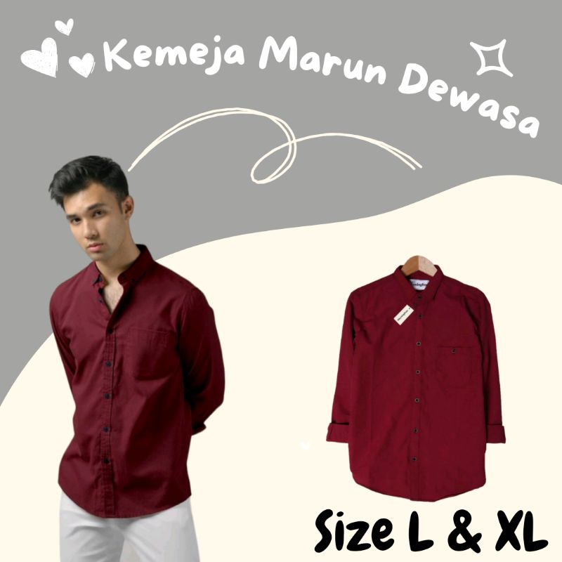 Kemeja Pria size Dewasa Polos  Lengan Panjang Merah Maroon Hem Pria Dewasa