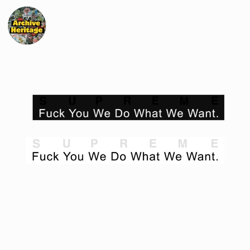 

sticker Supreme f*ck you we do what we want clothing streetwear stiker