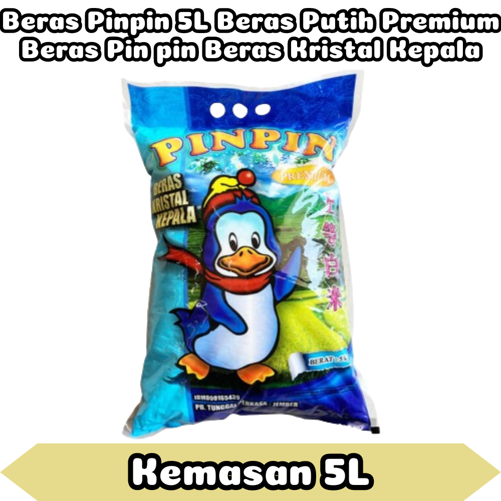 

Jual Beras Pinpin 5L Beras Putih Premium Beras Pin pin Beras Kristal Kepala | SEDAPMALAMACC