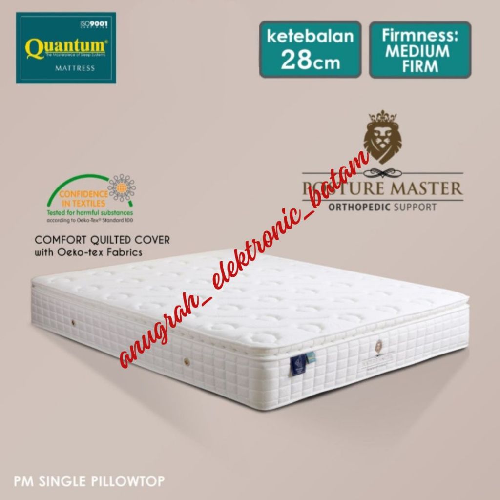 Quantum Springbed Posture Master Orthopedic Pillowtop Springbed Kasur Single, Queen, King BATAM