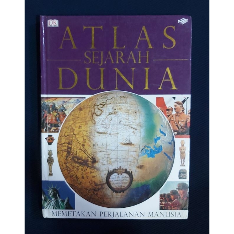 Buku Original ● Buku Induk Setengah Meter Atlas Sejarah Dunia Paling Lengkap ☆ Memetakan Perjalanan 