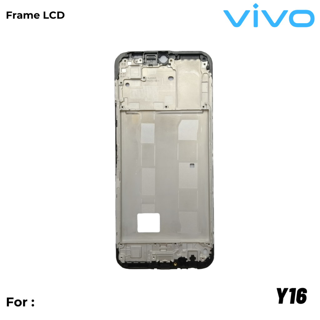 Frame VIVO Y16 Dudukan Lcd VIVO Y16