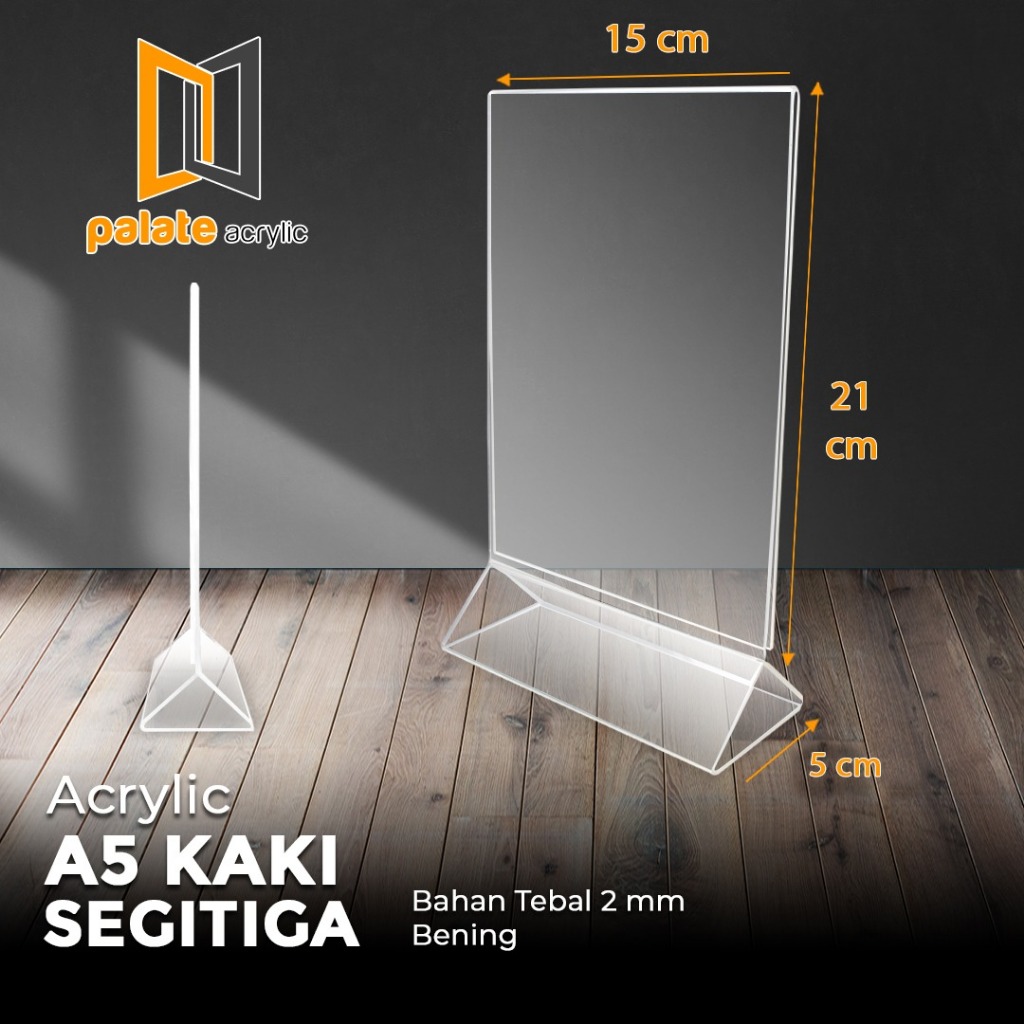 

Acrylic Tent brosur A5 Kaki Segitiga Menyatu/Tent holder A5 2mm