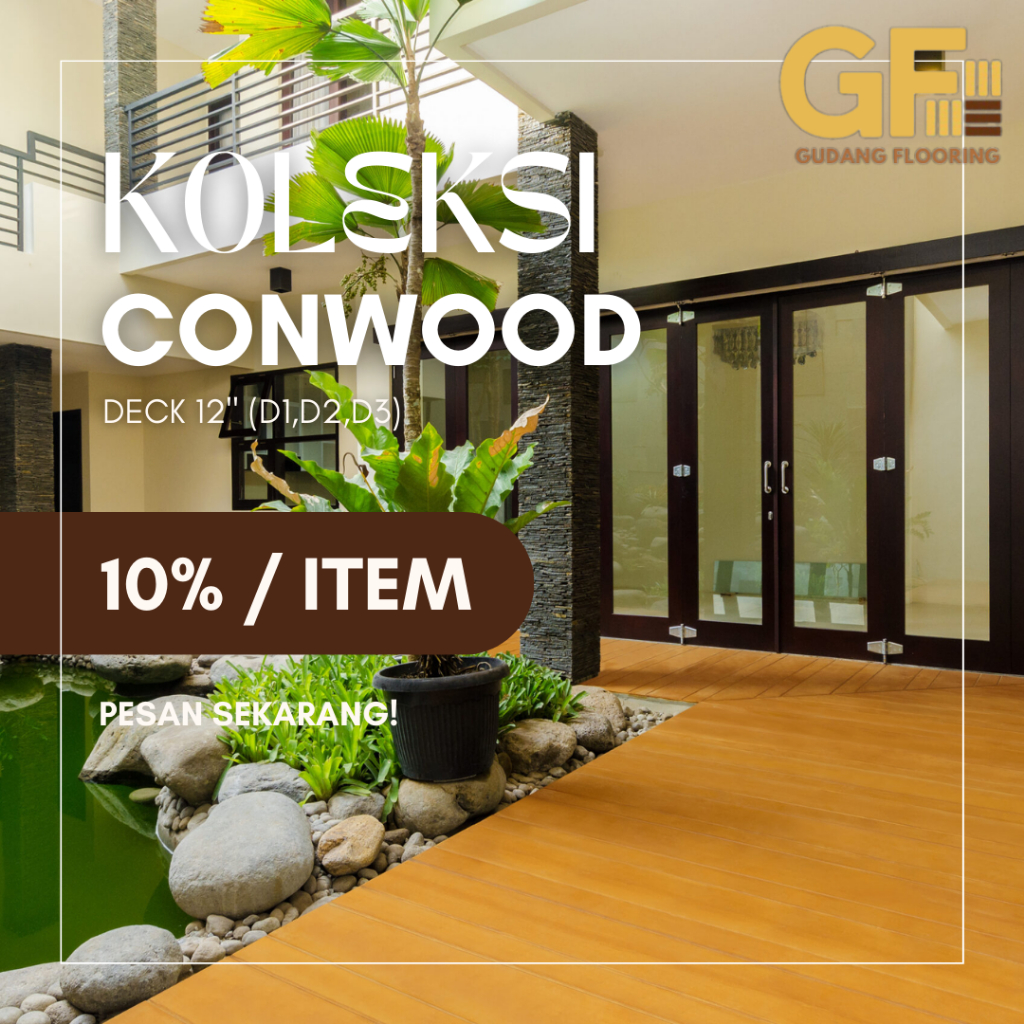 Conwood Deck 12" (D1,D2,D3) Tebal 25mm Lantai Kayu Outdoor/Indoor