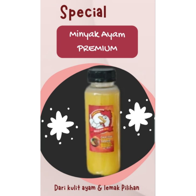

Minyak Ayam PREMIUM (250 ml)