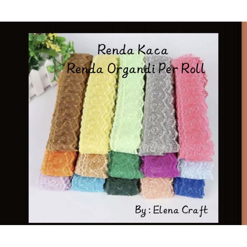 Renda Kaca - Renda Organdi Per Roll