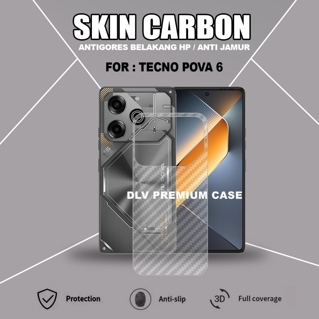 TECNO POVA 5 TECNO POVA 5 PRO TECNO POVA 6 SKIN TECNO POVA NEO 3 CARBON TRANSPARAN ANTIGORES BELAKAN