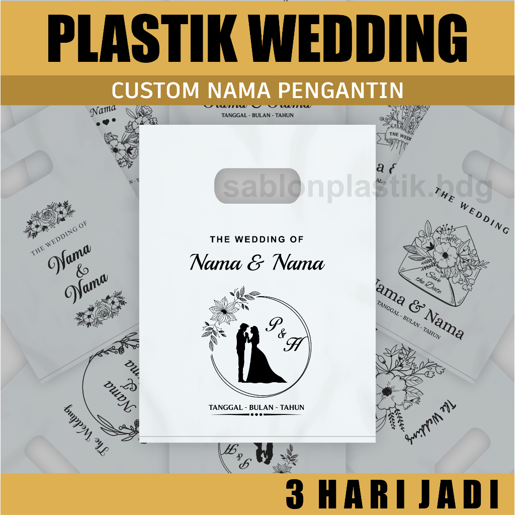 

Sablon Plastik Wedding Custom, Plastik Pernikahan, Kemasan Souvenir, Plastik Bingkisan, Plastik Hajatan - Size 25 x 35cm