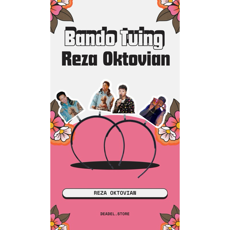 BANDO TUING REZA OKTAVIAN / REZA ARAP | BANDO KONSER