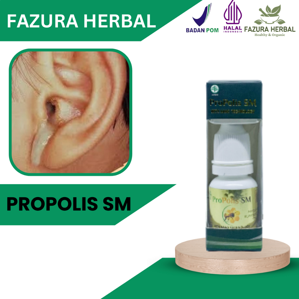 Propolis SM - Obat Telinga Berair Dan Bau, Obat Telinga Tersumbat, Obat Telinga Gatal, Obat Telinga 