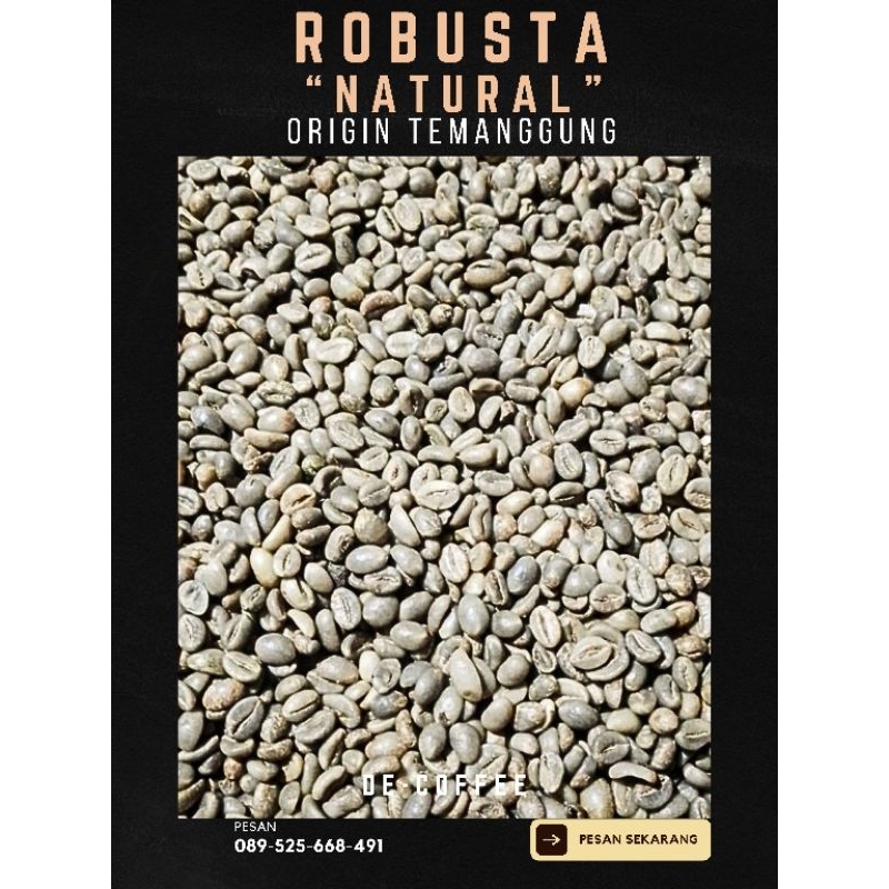 

Biji Robusta Natural Temanggung