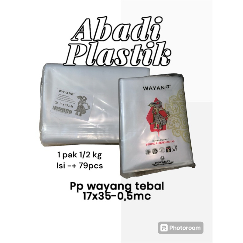 PP TEBAL  WAYANG 17x35x0,5mc/KANTONG PLASTIK PP BENING WAYANG 17x35x0,5mc
