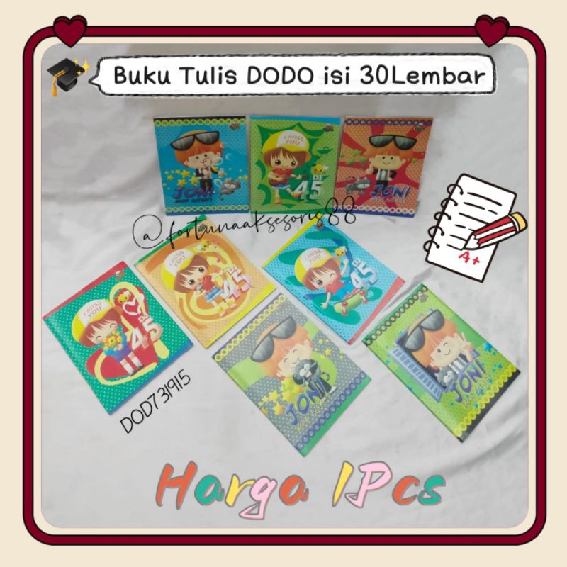 

BUKU TULIS DODO 30 LEMBAR & 50 LEMBAR / BUKU TULIS FANCY / BUKU TULIS SEKOLAH / BUKU TULIS KARAKTER NOTEBOOK STUDENT STATIONERY / DOD73191529