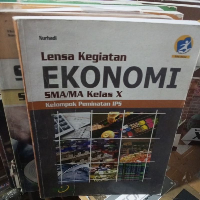 BUKU EKONOMI/LENSA KEGIATAN EKONOMI UNTUK SMA KELAS X/10/1 REVISI K13 PENERBIT BAILMU