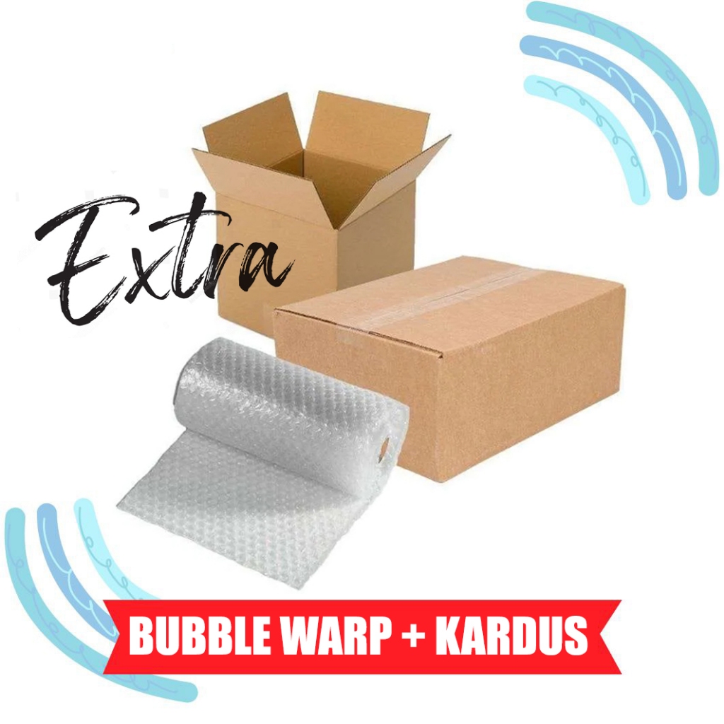 

EXTRA BUBBLE WARP/KARDUS PACKING (Tambahkan Jika Diperlukan)