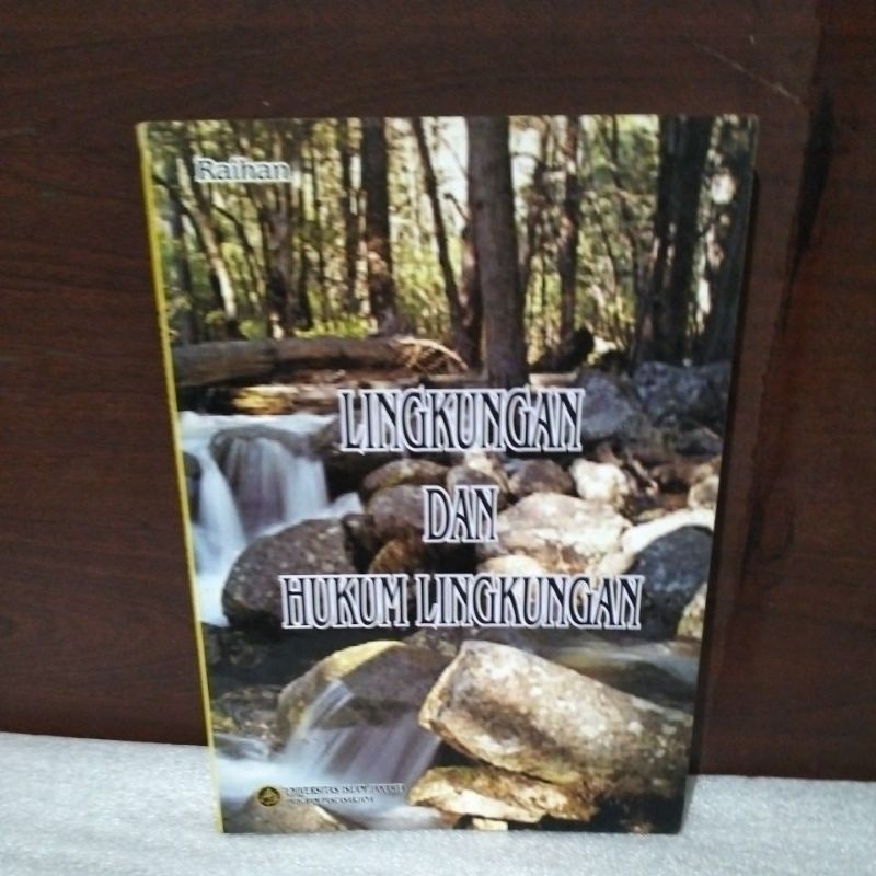 LINGKUNGAN DAN HUKUM LINGKUNGAN