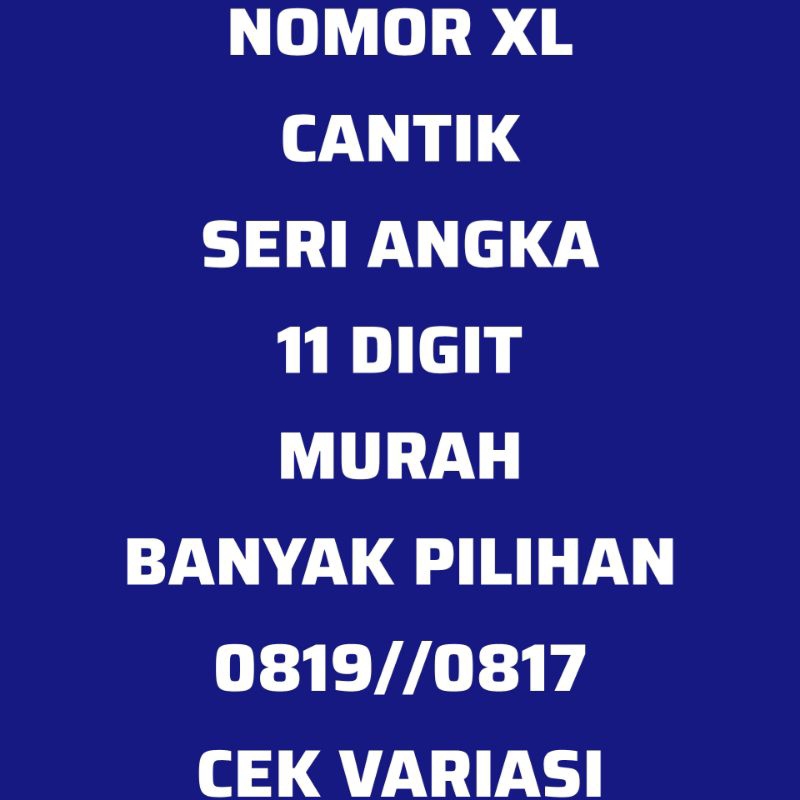 Nomor XL 11 Digit Cantik Kartu Perdana Segel