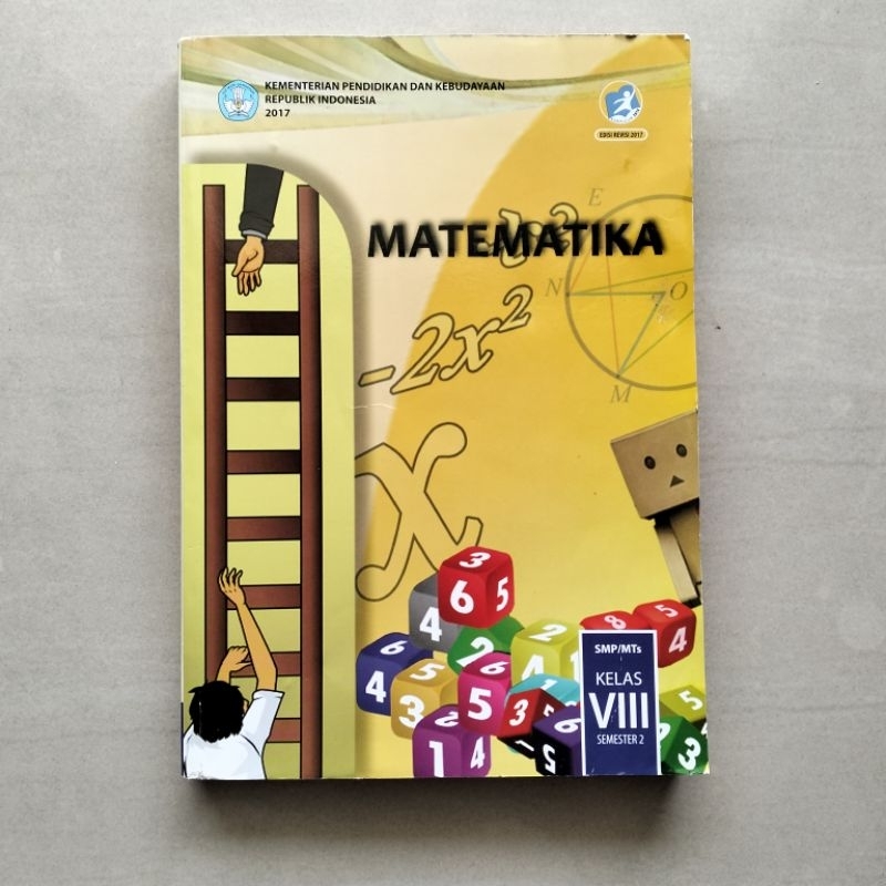 

Buku Matematika Kelas VIII Semester 2 Kurikulum 2013 (Edisi Revisi 2017) oleh Abdur Rahman As'ari, Mohammad Tohir, Erik Valentino, Zainul Imron, Ibnu Taufiq