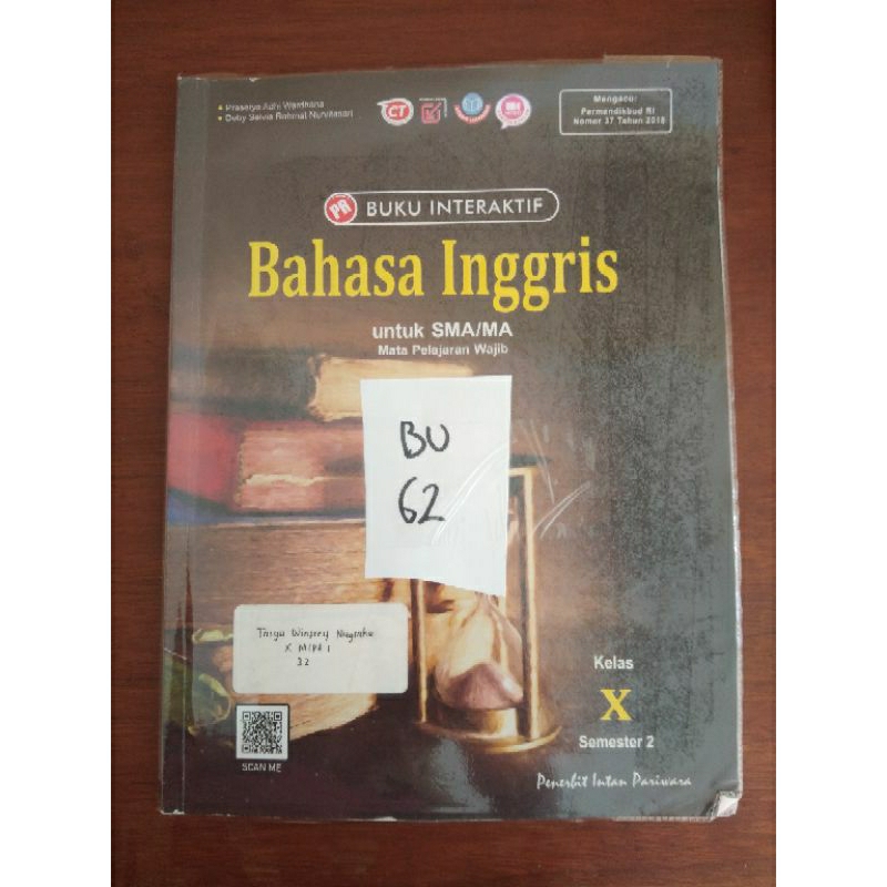 

BAHASA INGGRIS UNTUK SMA/MA KELAS X SEMESTER 2(BU62)