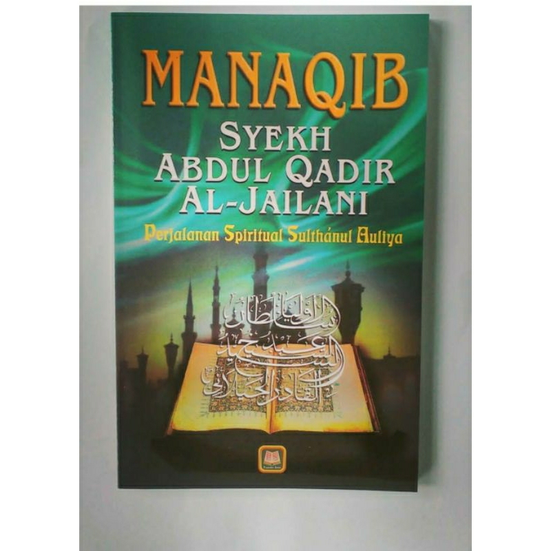 Manaqib syech abdul qodir al jaelani