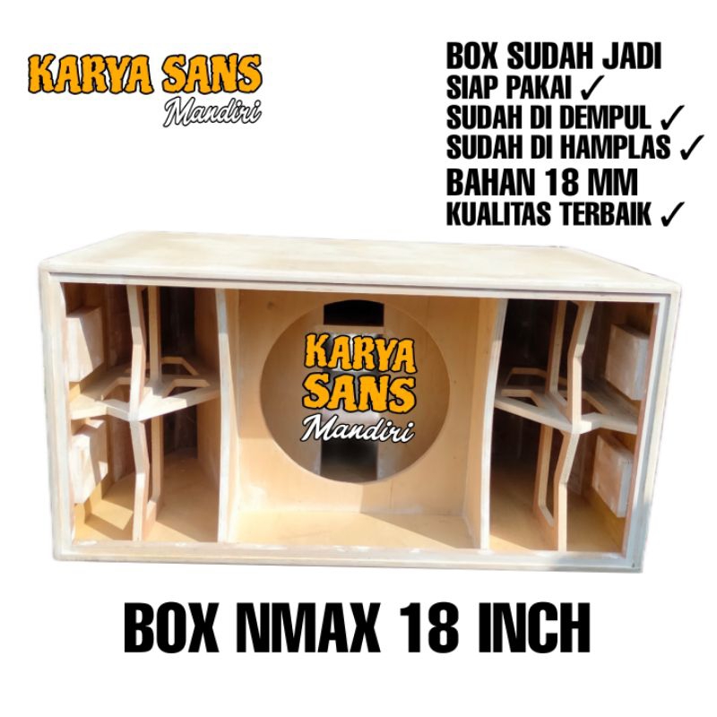 Box speaker nmax 18 inch mentahan