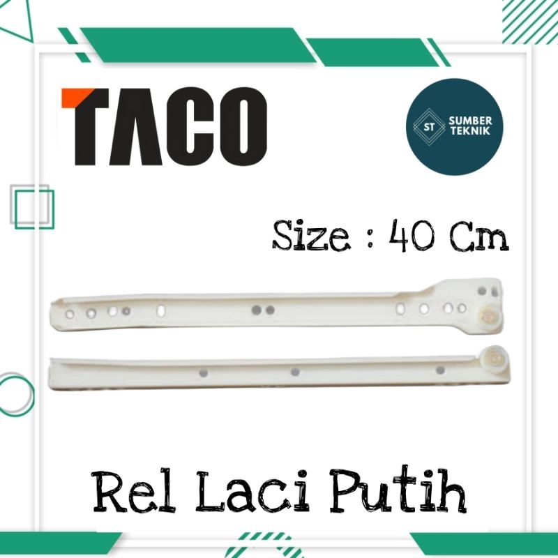 TACO Rel Laci Putih Roda Geser 40 Cm