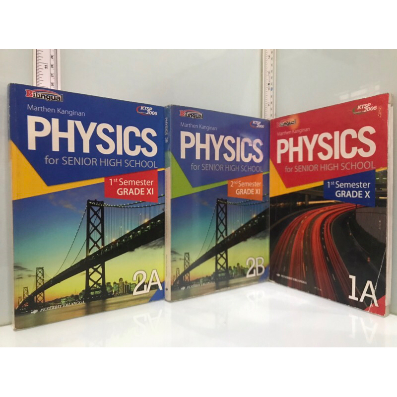 BILINGUAL PHYSICS for Senior High School Grade X XI 2A 2B Marthen Kanginan