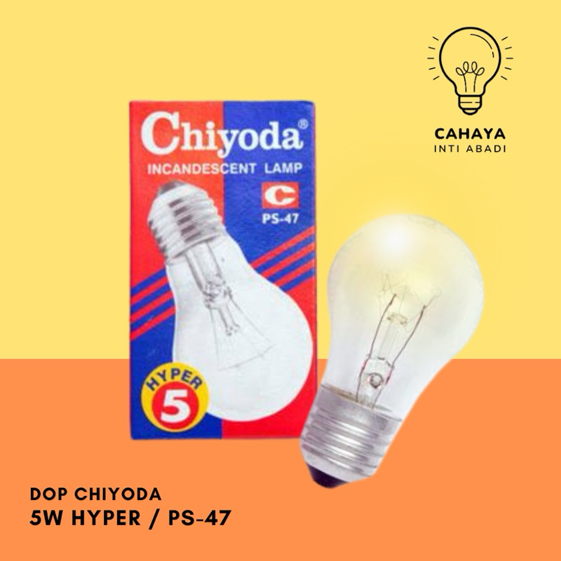 Lampu Dop 5watt 5w PS-47 Chiyoda Bohlam Pijar Bisa untuk Ayam Kuning hangat