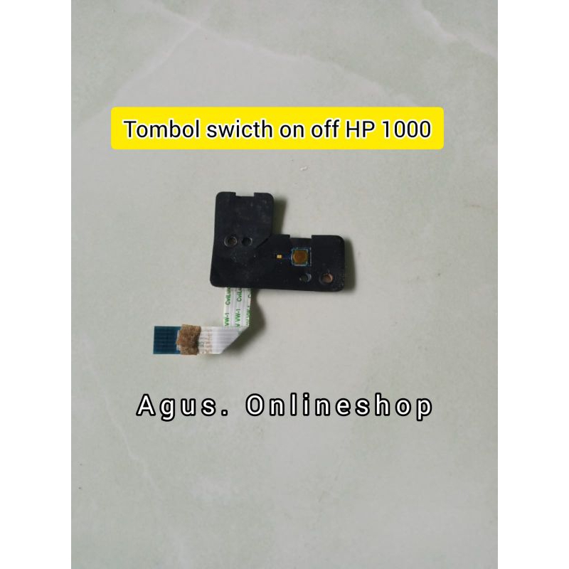 tombol switch on off HP 1000 normal