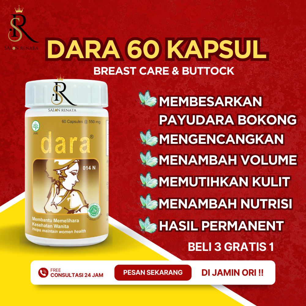 DARA 60 Kapsul Obat Pembesar Payudara Dan Bokong Aman Tanpa Efek Samping Sertifikasi HALAL Dan BPOM