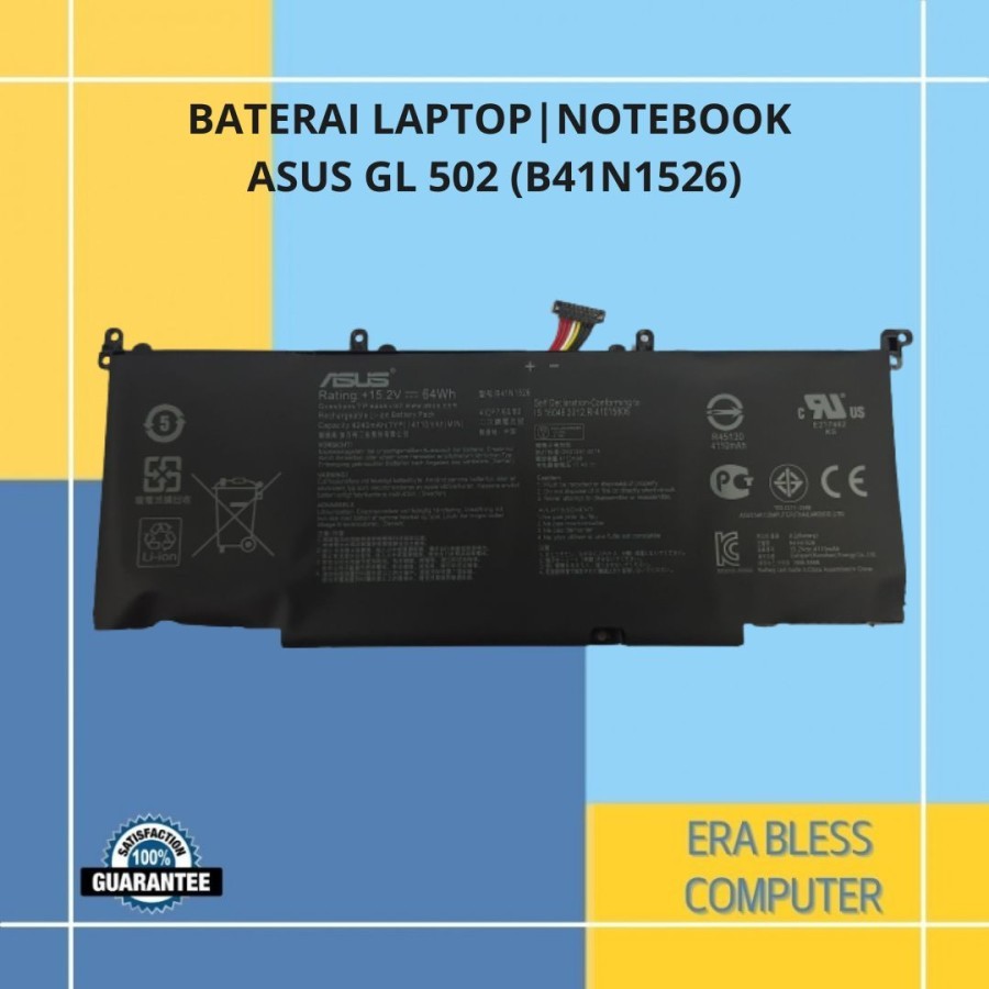 Baterai Laptop ASUS ROG GL502 Original ( B41N1526 )