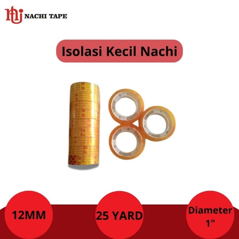 

Isolasi / Solatip Nachi Bening