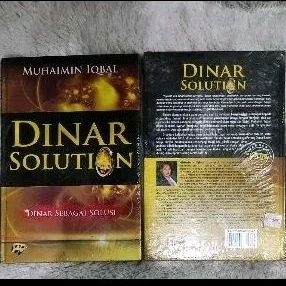 Dinar Solution: Dinar Sebagai Solusi