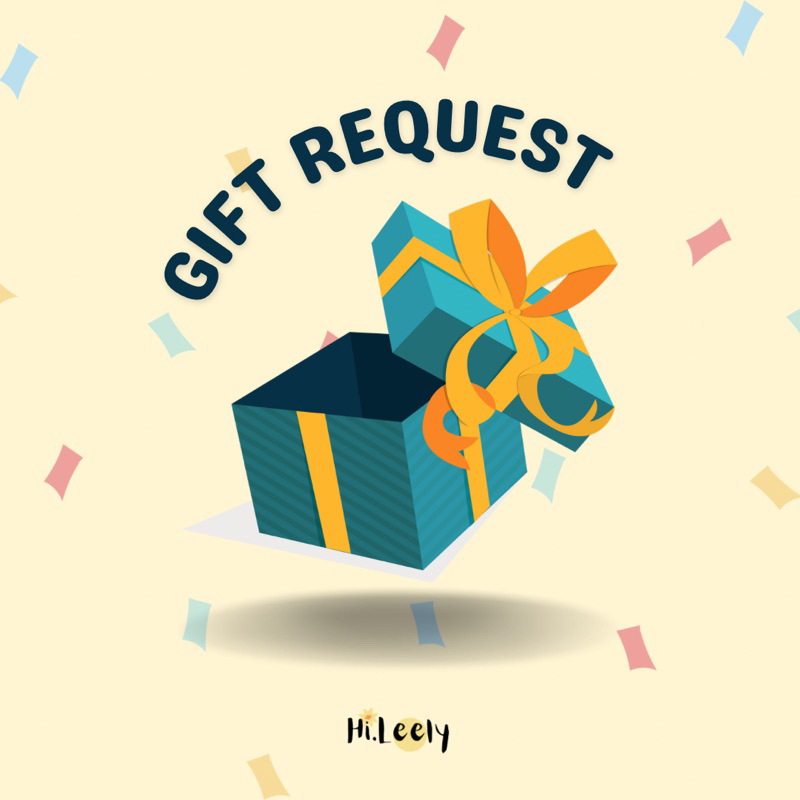 

GIFT REQUEST (KARTU UCAPAN/ BOX / BUNGKUS KADO)