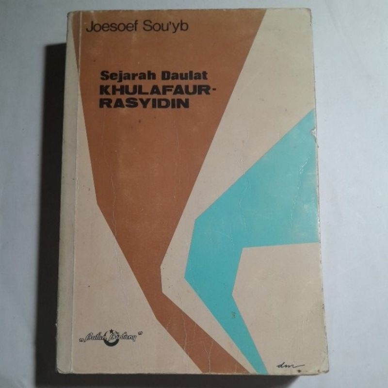 Buku Sejarah Daulat Khulafaur Rasyidin Joesoef Souyub