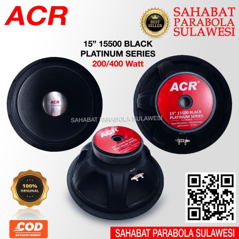 SPEAKER ACR15"  15500 SPEAKER KOMPONEN ACR PLATINUM SERIES ASLI