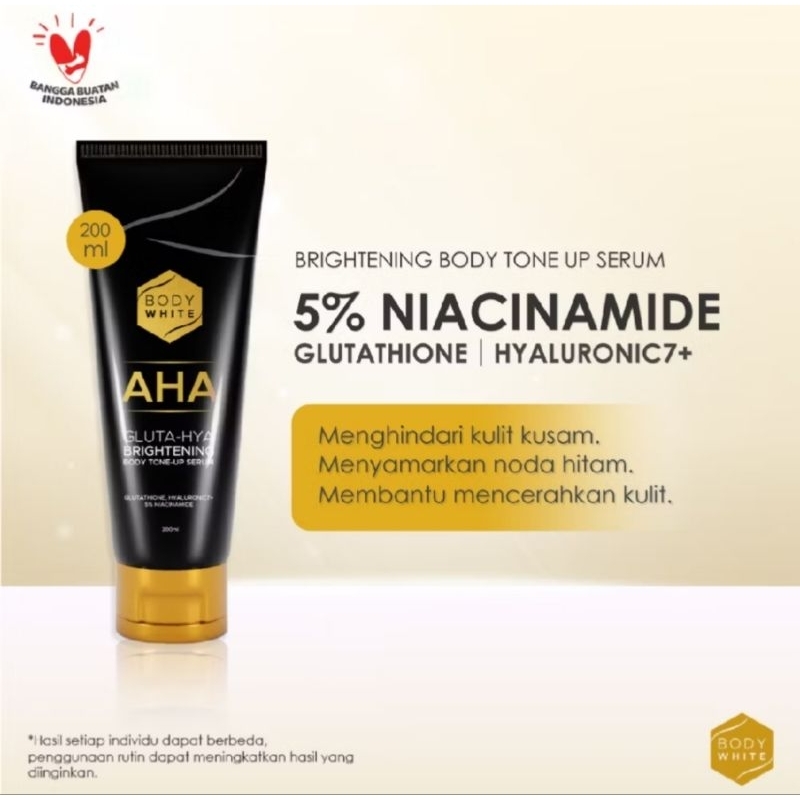 BODY WHITE AHA GLUTA HYA BRIGHTENING BODY TONE UP SERUM 200 ml