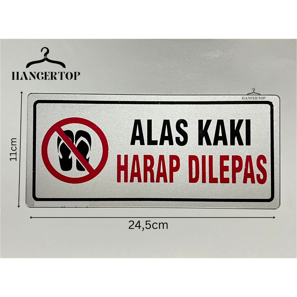 

PAPAN ALAS KAKI Harap DILEPAS UKURAN 22,5 cm x 11 cm