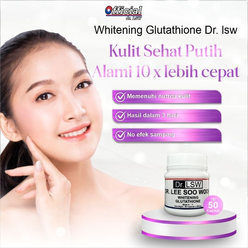 Pemutih Kulit Badan dan Wajah Dr. LSW | Dr. Lee Soo Wook ampuh