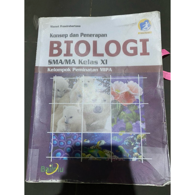 

PRELOVED BUKU KONSEP DAN PENERAPAN BIOLOGI SMA/MA KELAS XI KELOMPOK PEMINATAN MIPA KARYA SLAMET PRAWIROHARTONO