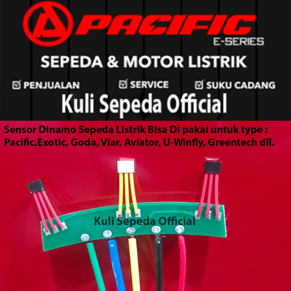 Sensor Dinamo Sepeda Listrik Pacific, Exotic 500Watt, 600watt dan 650watt Universal.