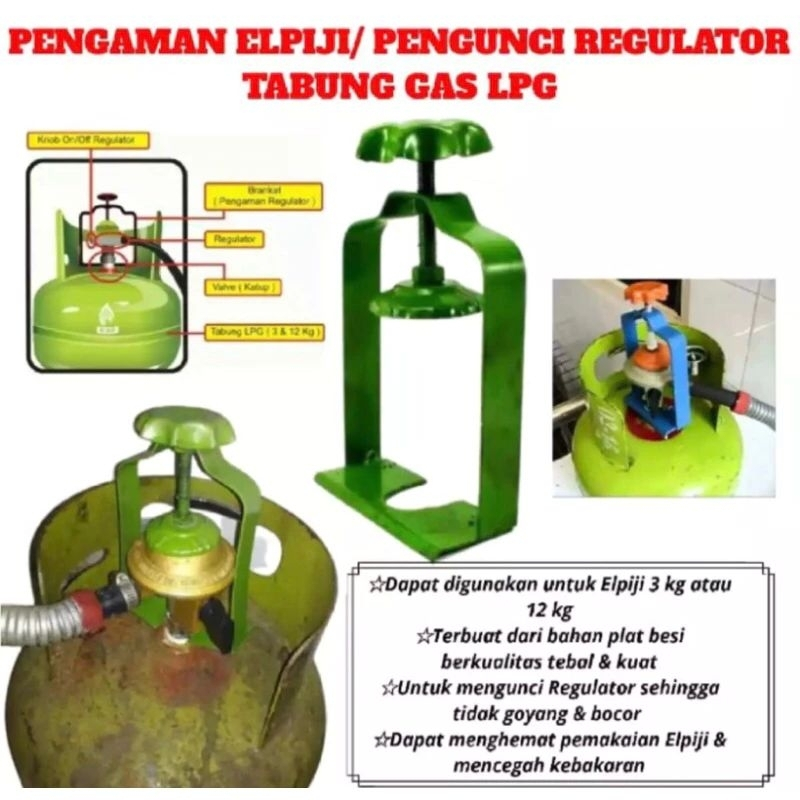 Pengaman Regulator Gas Elpiji Anti Goyang / Alat Pengunci Kepala Regulator LPG